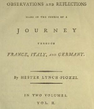 [Gutenberg 54519] • Observations and Reflections Made in the Course of a Journey through France, Italy, and Germany, Vol. 2 (of 2)